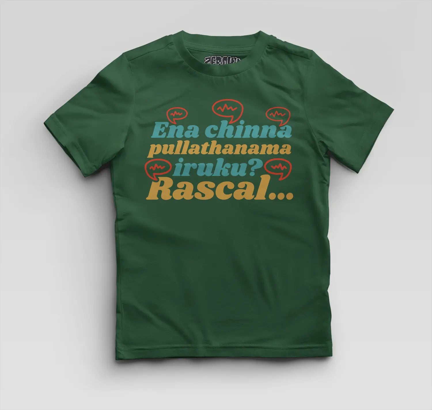 Ena Chinna Pulla Thanama Iruku Rascal Boys Round Neck T-Shirt in Bottle Green Color