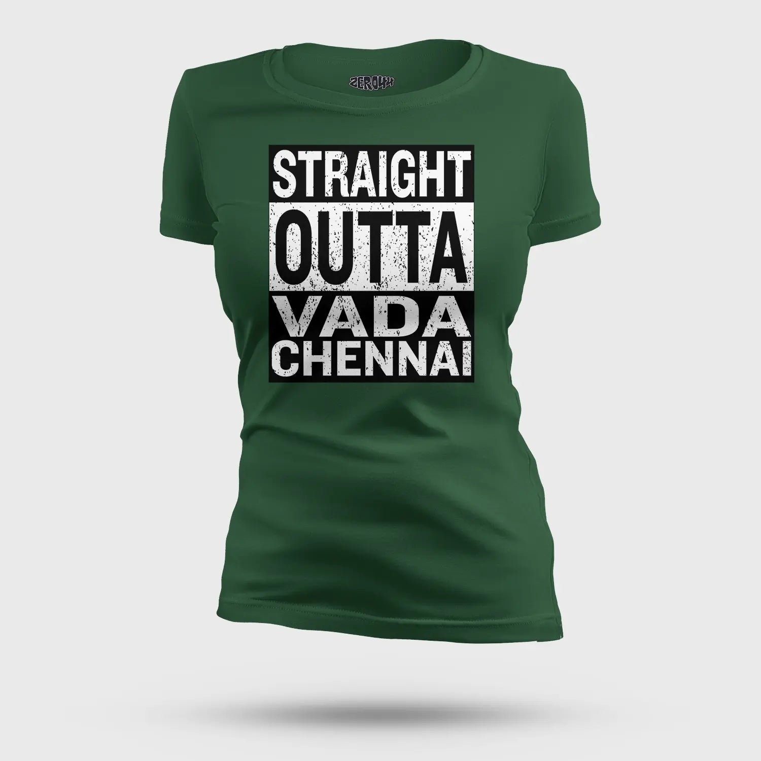 Straight Outta Vada Chennai Women's T-Shirt in Bottle Green Color