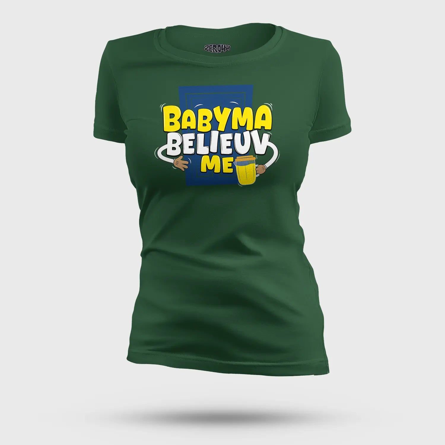Babyma Belieuv Me Women's T-Shirt in Bottle Green Color