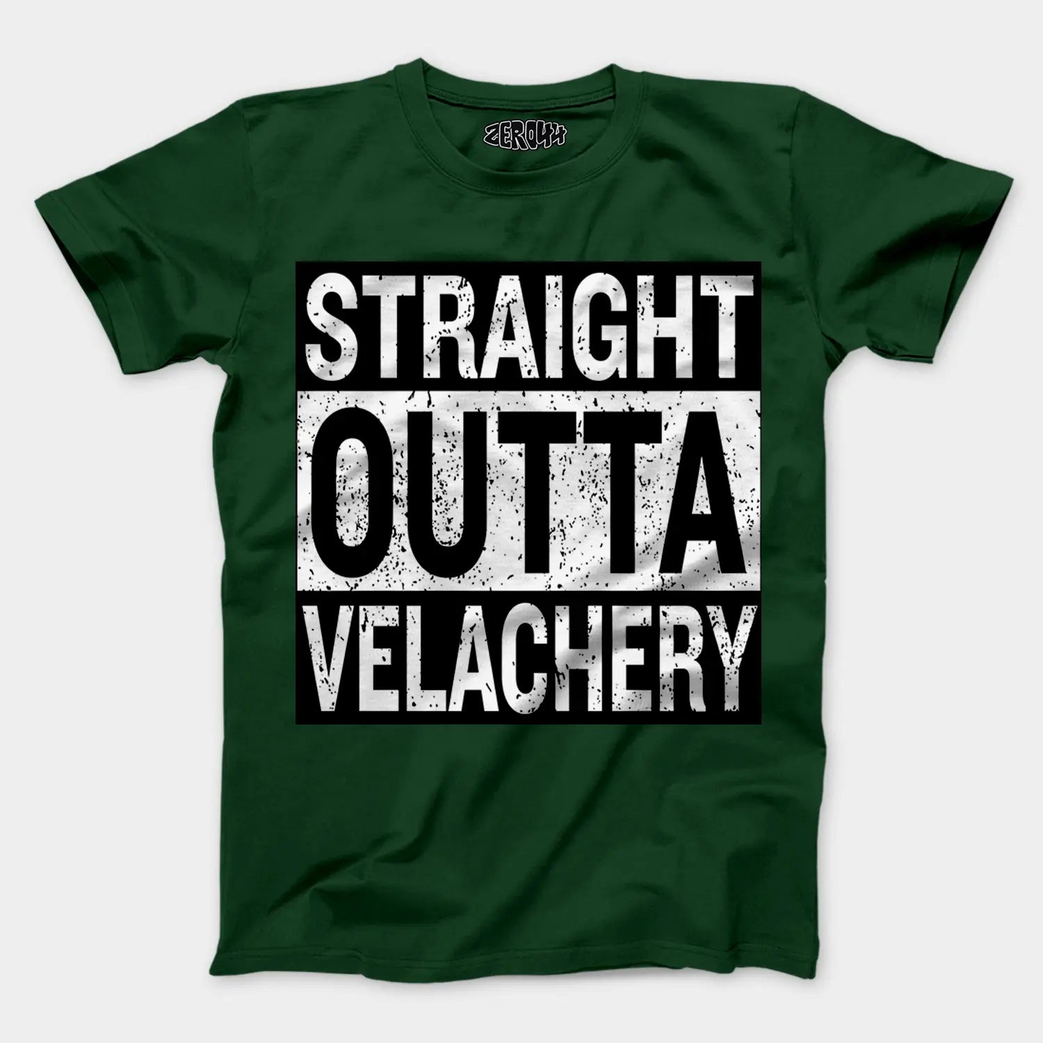 Straight Outta Velachery Men/Unisex T-Shirt in Bottle Green Color