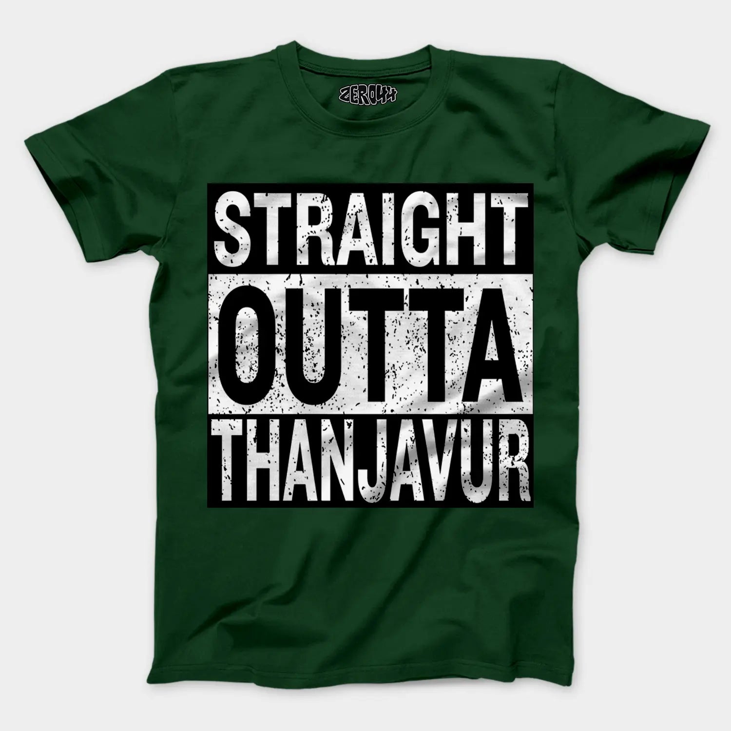 Straight Outta Thanjavur Men/Unisex T-Shirt in Bottle Green Color