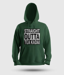 Straight Outta Tea Kadai Men/Unisex Hoodie in Bottle Green Color