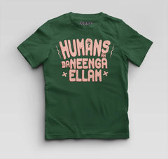 Humans Ah Da Neenga Ellam? Boys Round Neck T-Shirt in Bottle Green Color