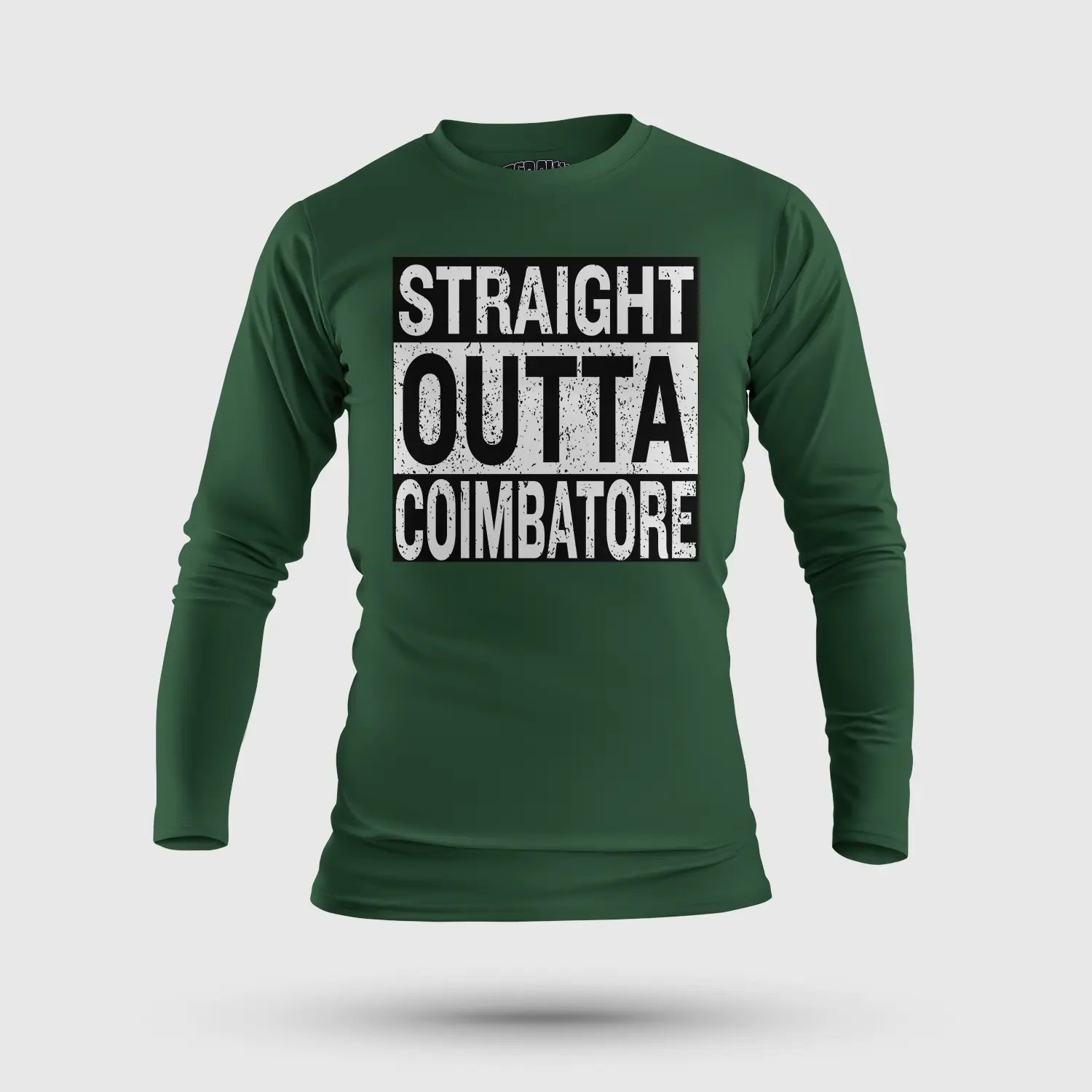 Straight Outta Coimbatore Men/Unisex Long Sleeve T-Shirt in Bottle Green Color