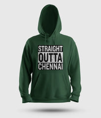 Straight Outta Chennai Men/Unisex Hoodie in Bottle Green Color