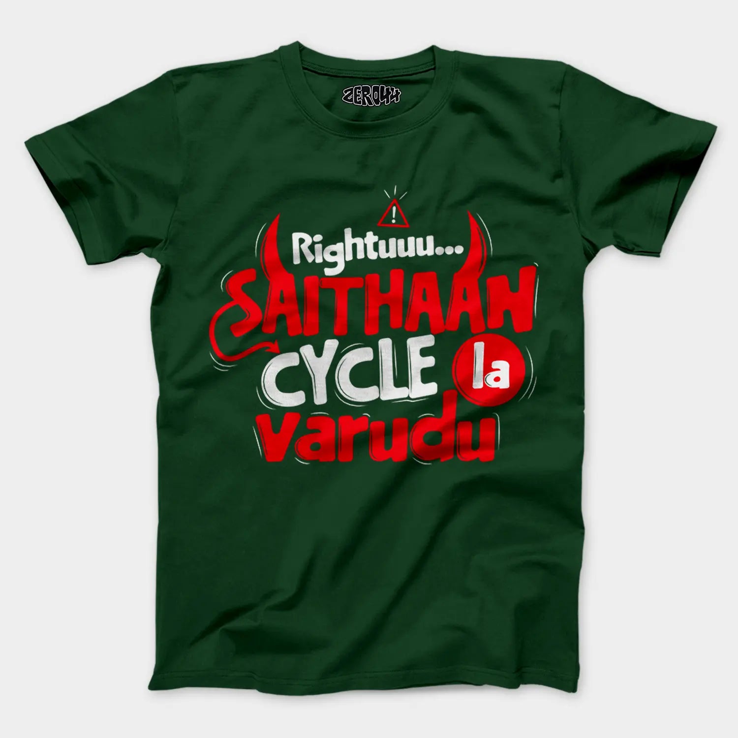 Rightuuu.. Saithaan Cycle La Varudhu Men/Unisex T-Shirt in Bottle Green Color