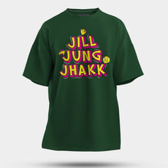 Jill Jung Jhakk Men/Unisex Oversized T-Shirt in Bottle Green Color