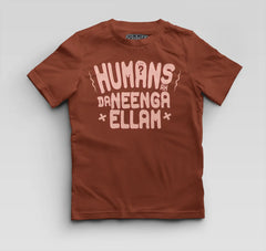 Humans Ah Da Neenga Ellam? Boys Round Neck T-Shirt in Brick Red Color