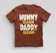 Mummy Paavam, Daddy Also Paavam Boys Round Neck T-Shirt in Brick Red Color