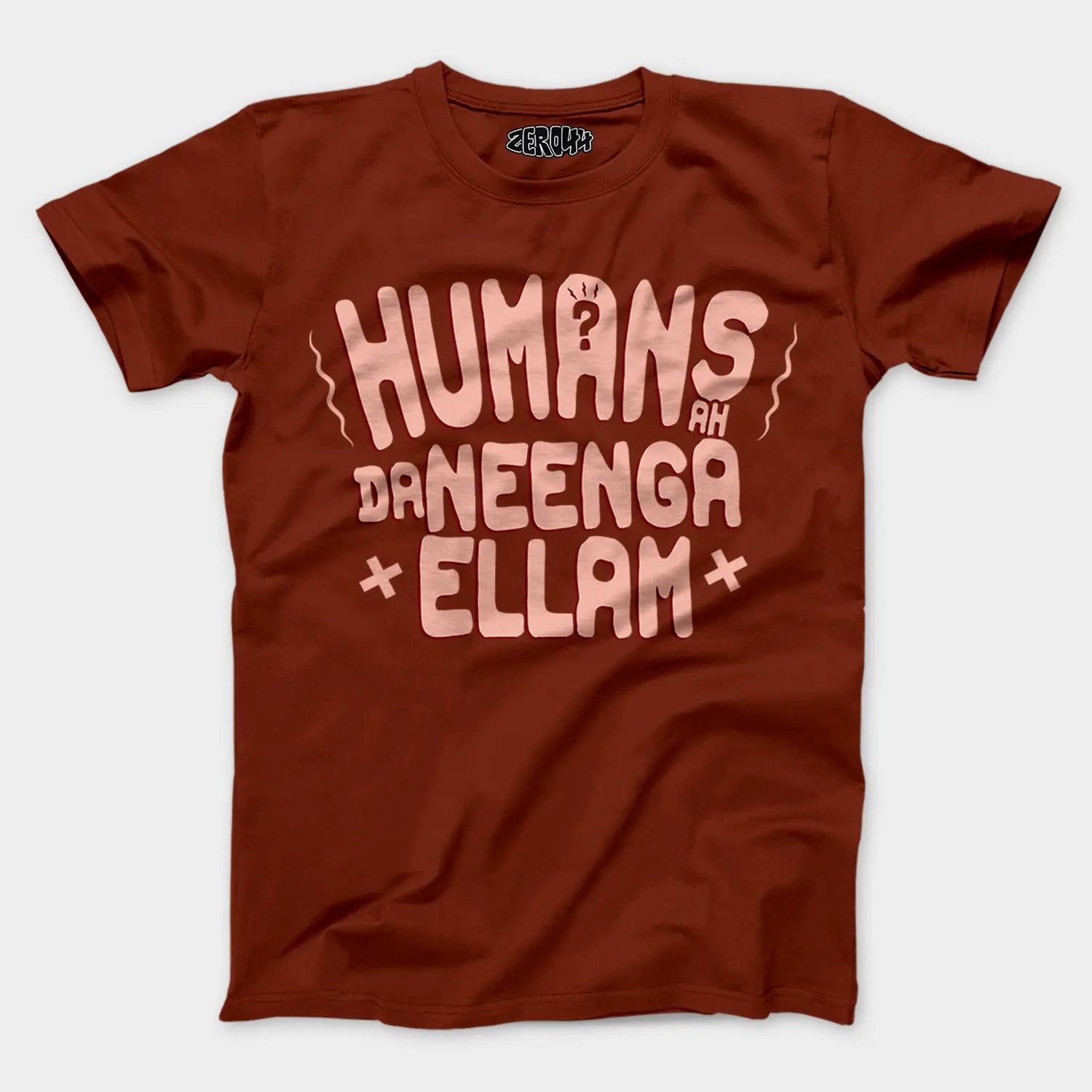Humans Ah Da Neenga Ellam? Men/Unisex T-Shirt in Brick Red Color