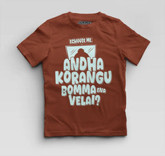 Echuuse Me Andha Korangu Bomma Ena Velai Boys Round Neck T-Shirt in Brick Red Color