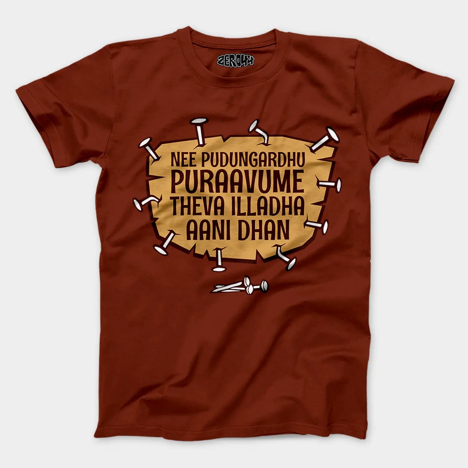 Nee Pudungurathu Puraavume Theva Illadha Aani Dhan Men/Unisex T-Shirt in Brick Red Color