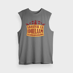 Arasiyal La Idhellam Saadharnamappa Men/Unisex Tank Top in Charcoal Melange Color