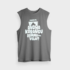 Echuuse Me Andha Korangu Bomma Ena Velai Men/Unisex Tank Top in Charcoal Melange Color