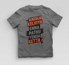 Andha Kelviya Enna Pathu Yenda Ketta Boys Round Neck T-Shirt in Charcoal Melange Color