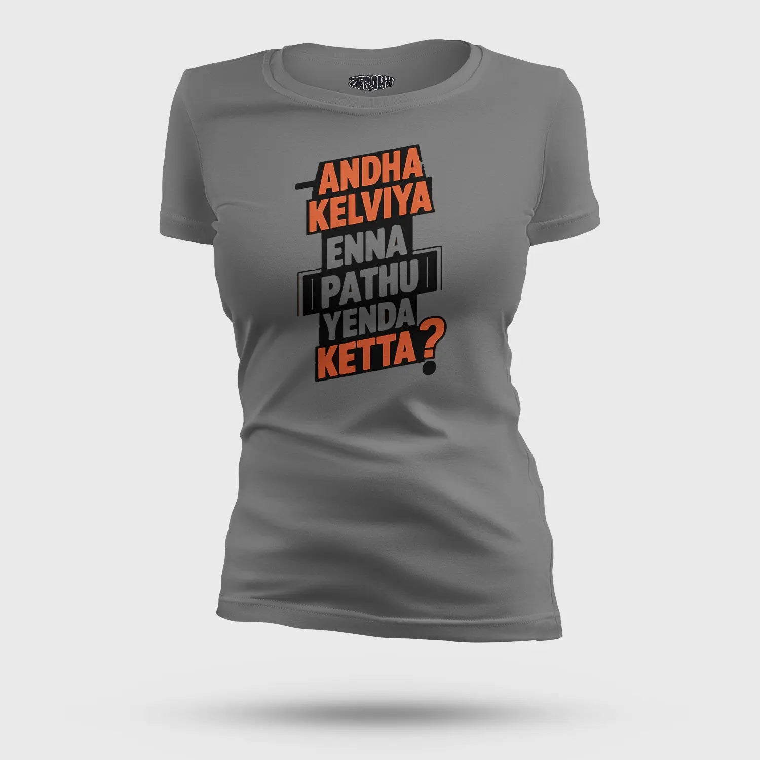 Andha Kelviya Enna Pathu Yenda Ketta Women's T-Shirt in Charcoal Melange Color