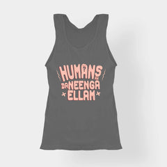 Humans Ah Da Neenga Ellam? Women's Tank Top in Charcoal Melange Color