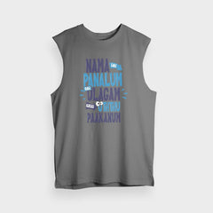 Nama Edhu Panalum Indha Ulagam Namala Uththu Paakanum Men/Unisex Tank Top in Charcoal Melange Color