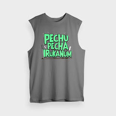 Pechu Pecha Irrukanum Men/Unisex Tank Top in Charcoal Melange Color