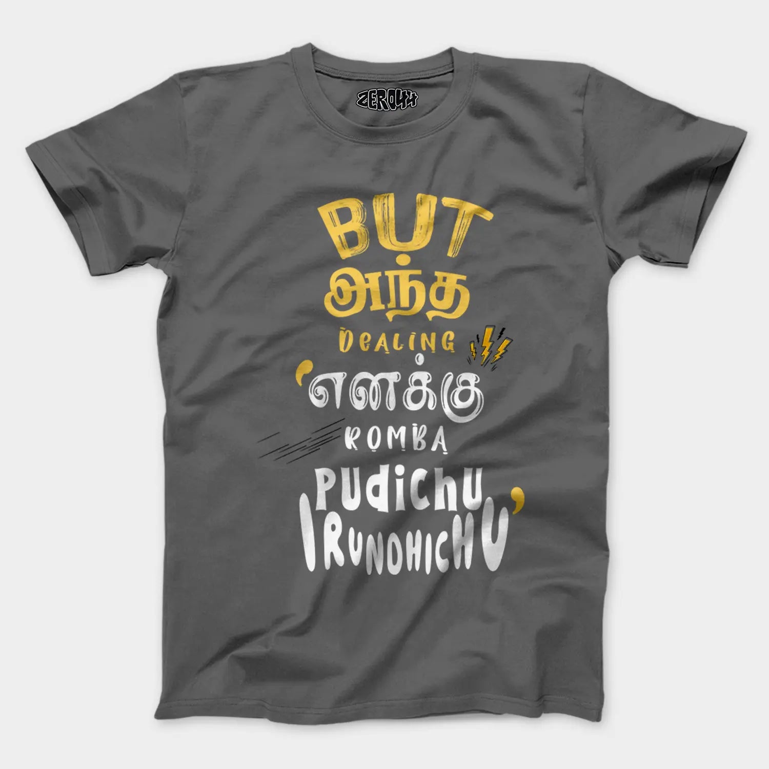 But Antha Dealing Enaku Romba Pudichu Irundhichu Men/Unisex T-Shirt in Charcoal Melange Color