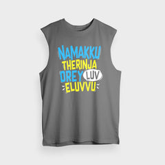 Namakku Therinja Orey Luv, Eluvvu Men/Unisex Tank Top in Charcoal Melange Color