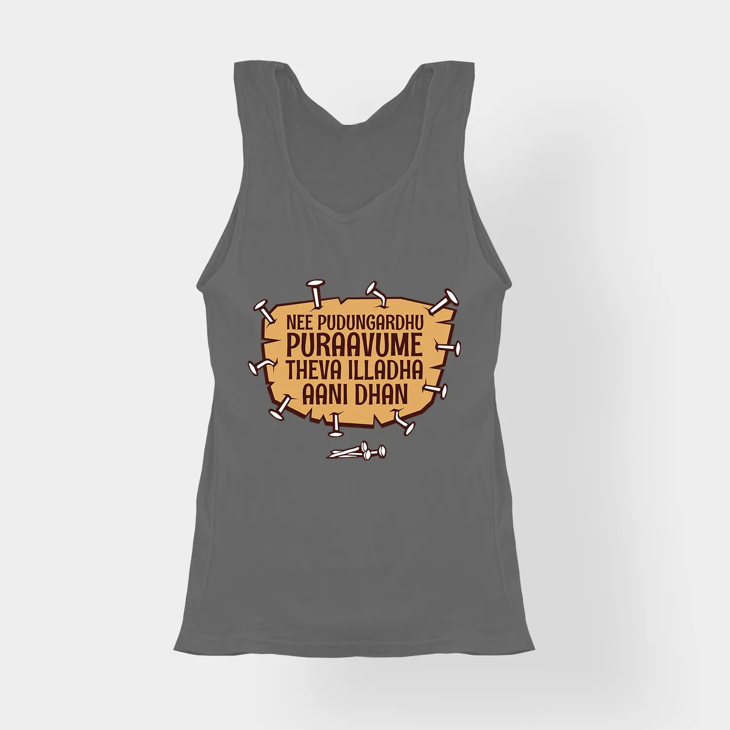Nee Pudungurathu Puraavume Theva Illadha Aani Dhan Women's Tank Top in Charcoal Melange Color