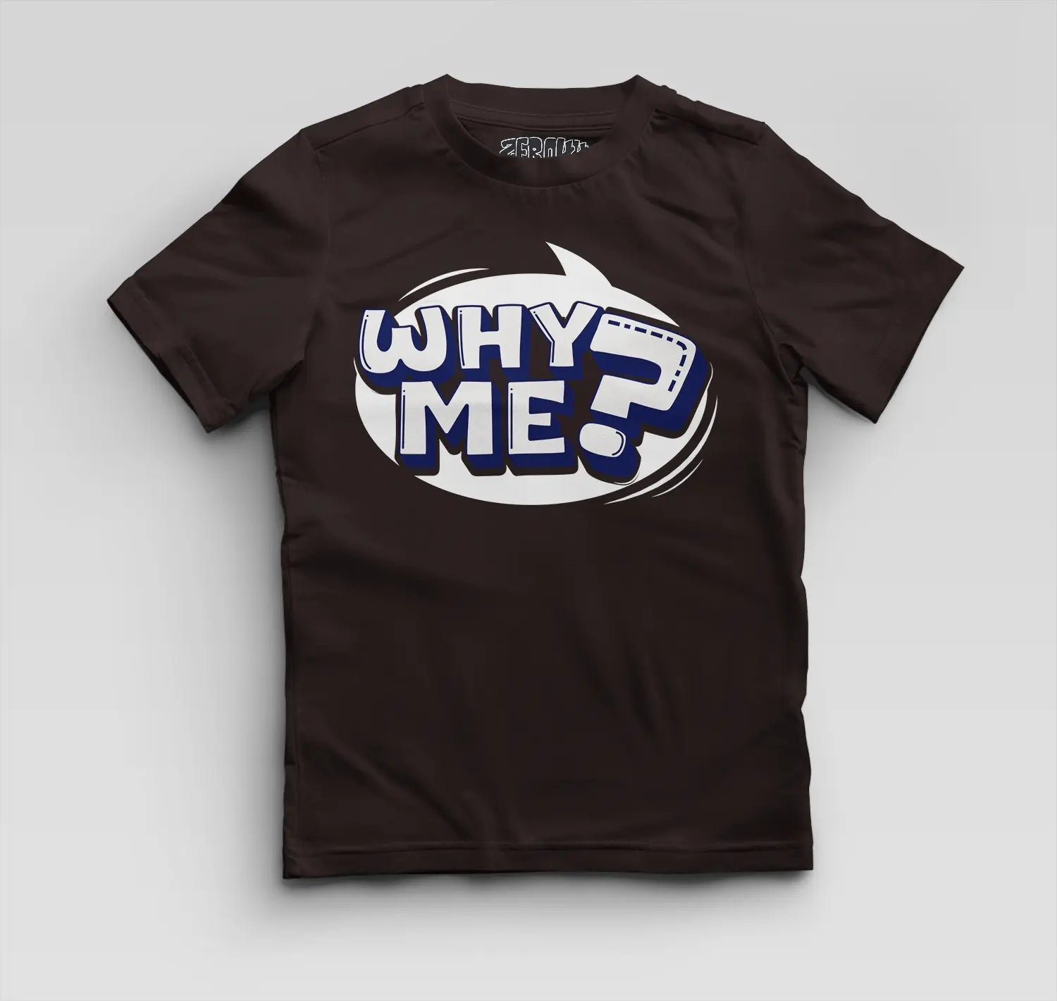Why Me? Boys Round Neck T-Shirt in Coffee Brown Color