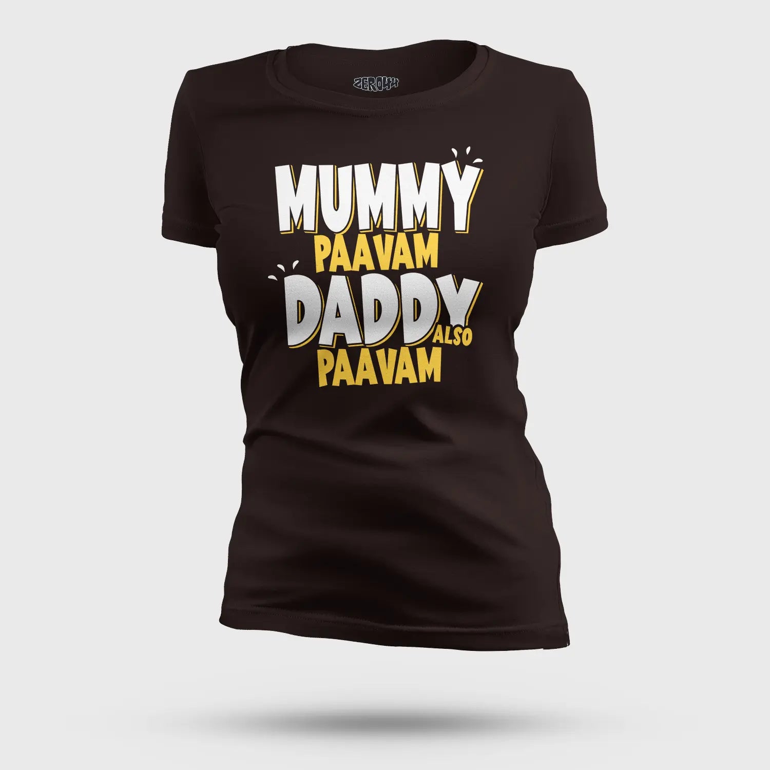 Mummy Paavam, Daddy Also Paavam Women's T-Shirt in Coffee Brown Color