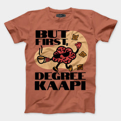 But First Degree Kaapi Men/Unisex T-Shirt in Copper Color