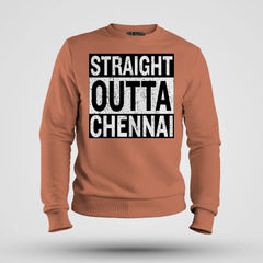 Straight Outta Chennai Men/Unisex Sweatshirt in Coral Color