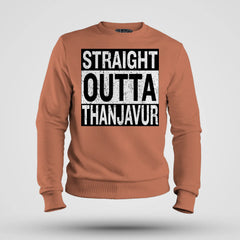 Straight Outta Thanjavur Men/Unisex Sweatshirt in Coral Color