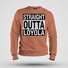 Straight Outta Loyola Men/Unisex Sweatshirt in Coral Color