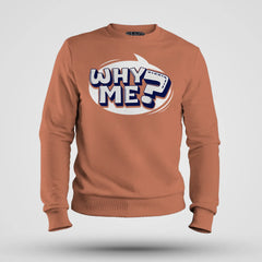 Why Me? Men/Unisex Sweatshirt in Coral Color