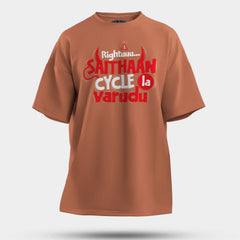 Rightuuu.. Saithaan Cycle La Varudhu Men/Unisex Oversized T-Shirt in Coral Color