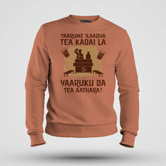 Yaarume Ilaadha Tea Kadai La Yaaruku Da Tea Aathara? Men/Unisex Sweatshirt in Coral Color