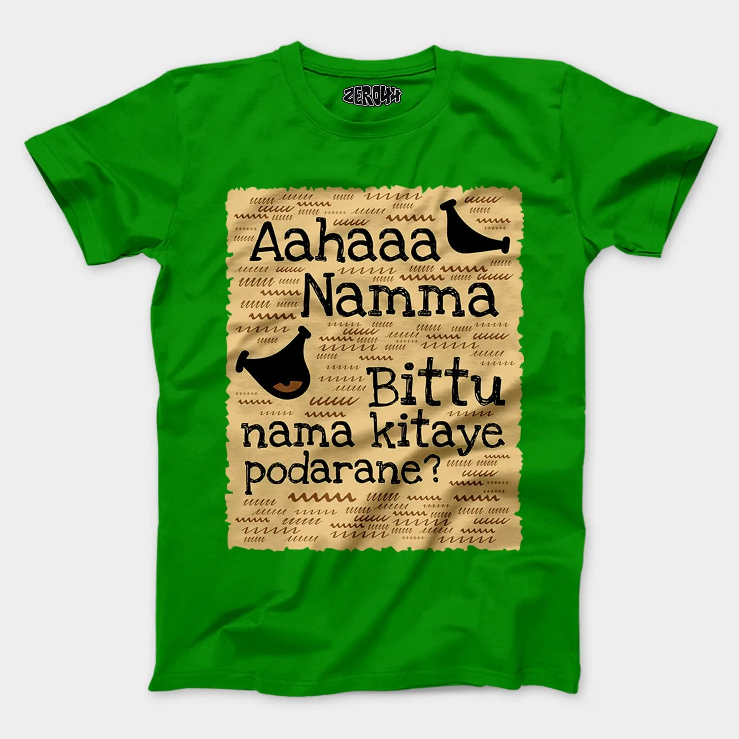 Aahaaa Namma Bittu Nama Kitaye Podarane Men/Unisex T-Shirt in Flag Green Color