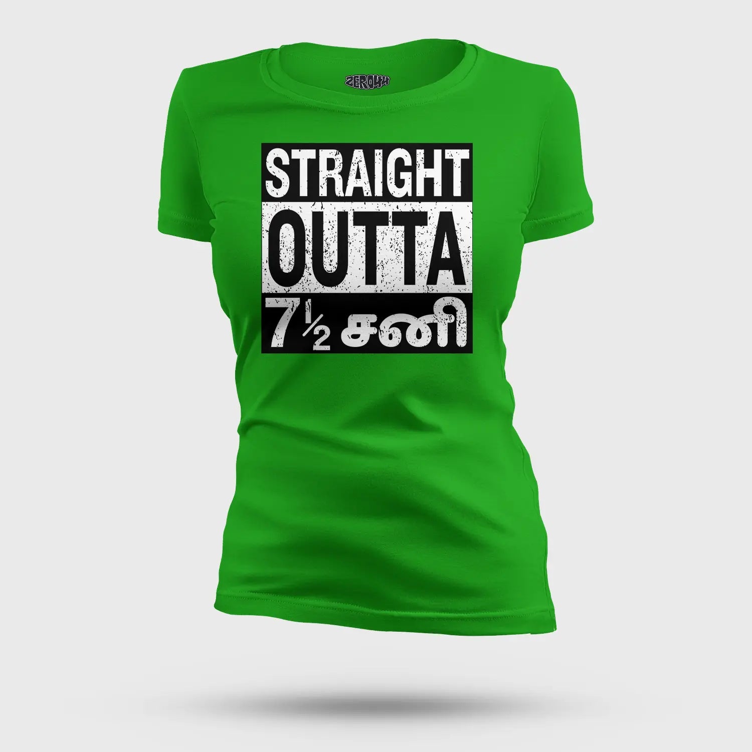 Straight Outta 7½ Sani - Tamil Women's T-Shirt in Flag Green Color