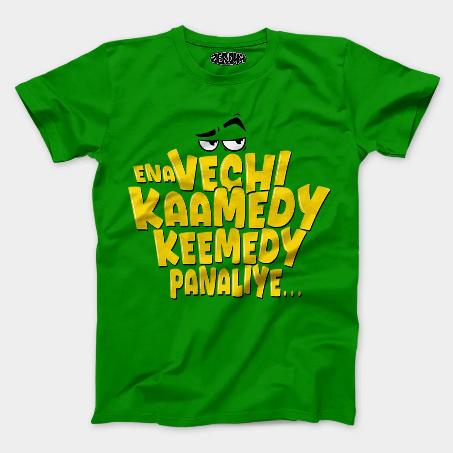 Ena Vechi Kaamedy Keemady Panaliye Men/Unisex T-Shirt in Flag Green Color