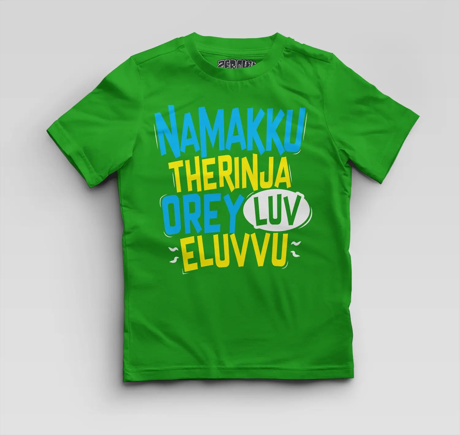 Namakku Therinja Orey Luv, Eluvvu Boys Round Neck T-Shirt in Flag Green Color