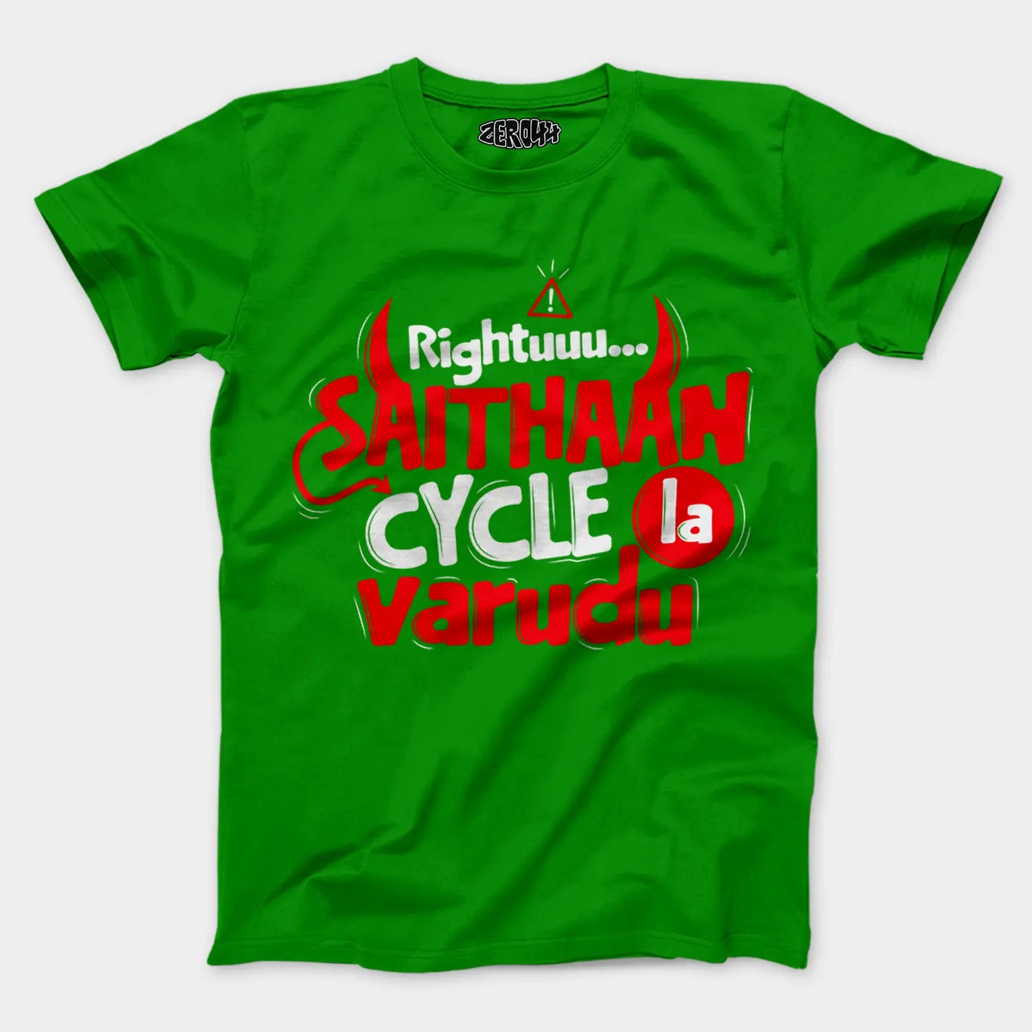 Rightuuu.. Saithaan Cycle La Varudhu Men/Unisex T-Shirt in Flag Green Color