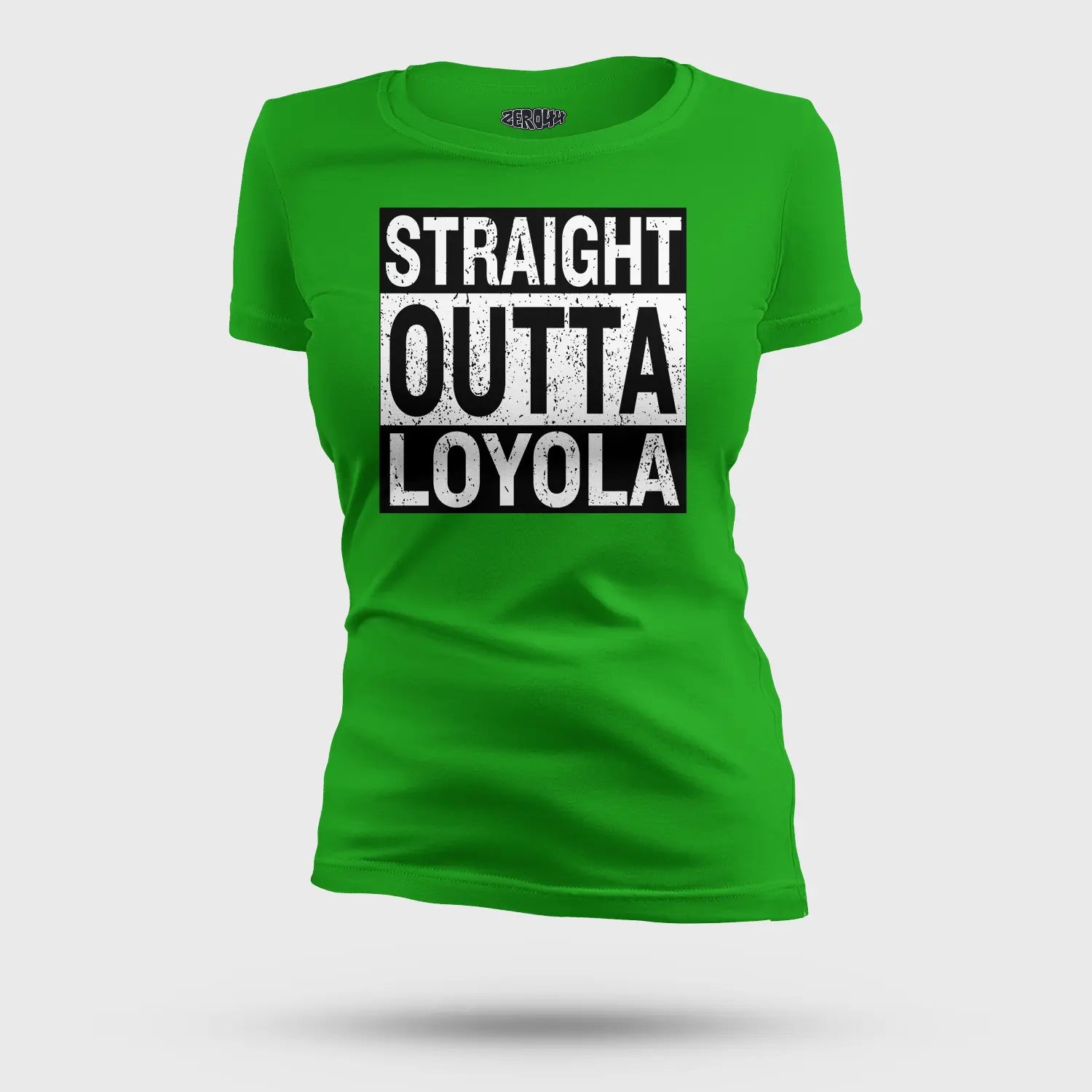 Straight Outta Loyola Women's T-Shirt in Flag Green Color