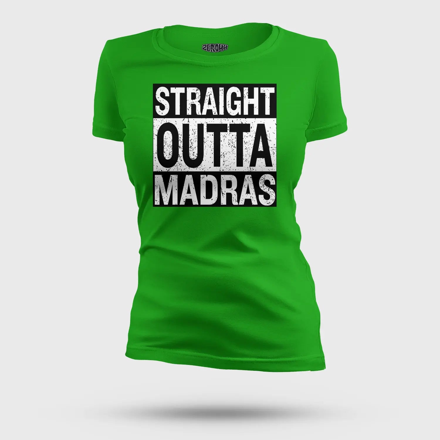 Straight Outta Madras Women's T-Shirt in Flag Green Color
