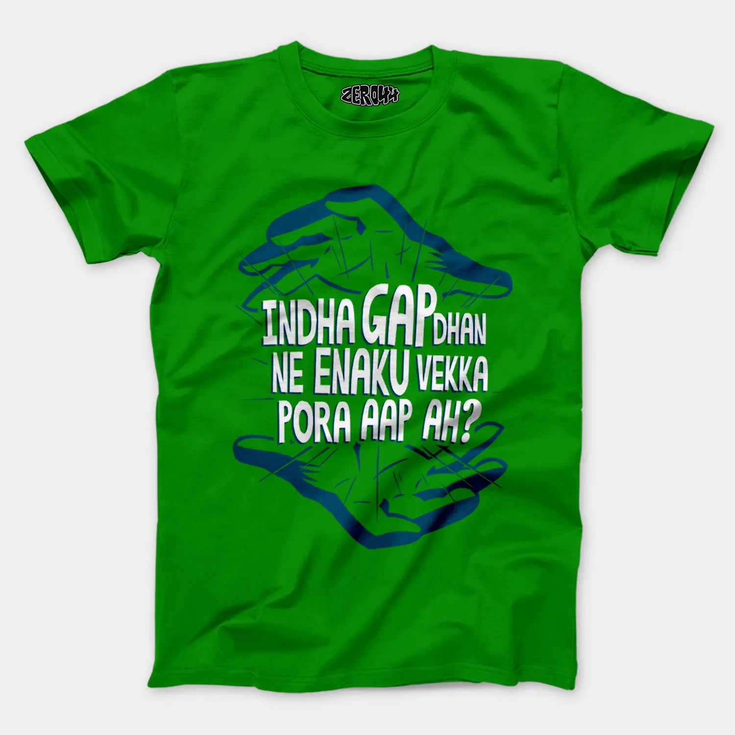 Indha Gap Dhan Ne Enaku Vekka Pora Aap Ah? Men/Unisex T-Shirt in Flag Green Color