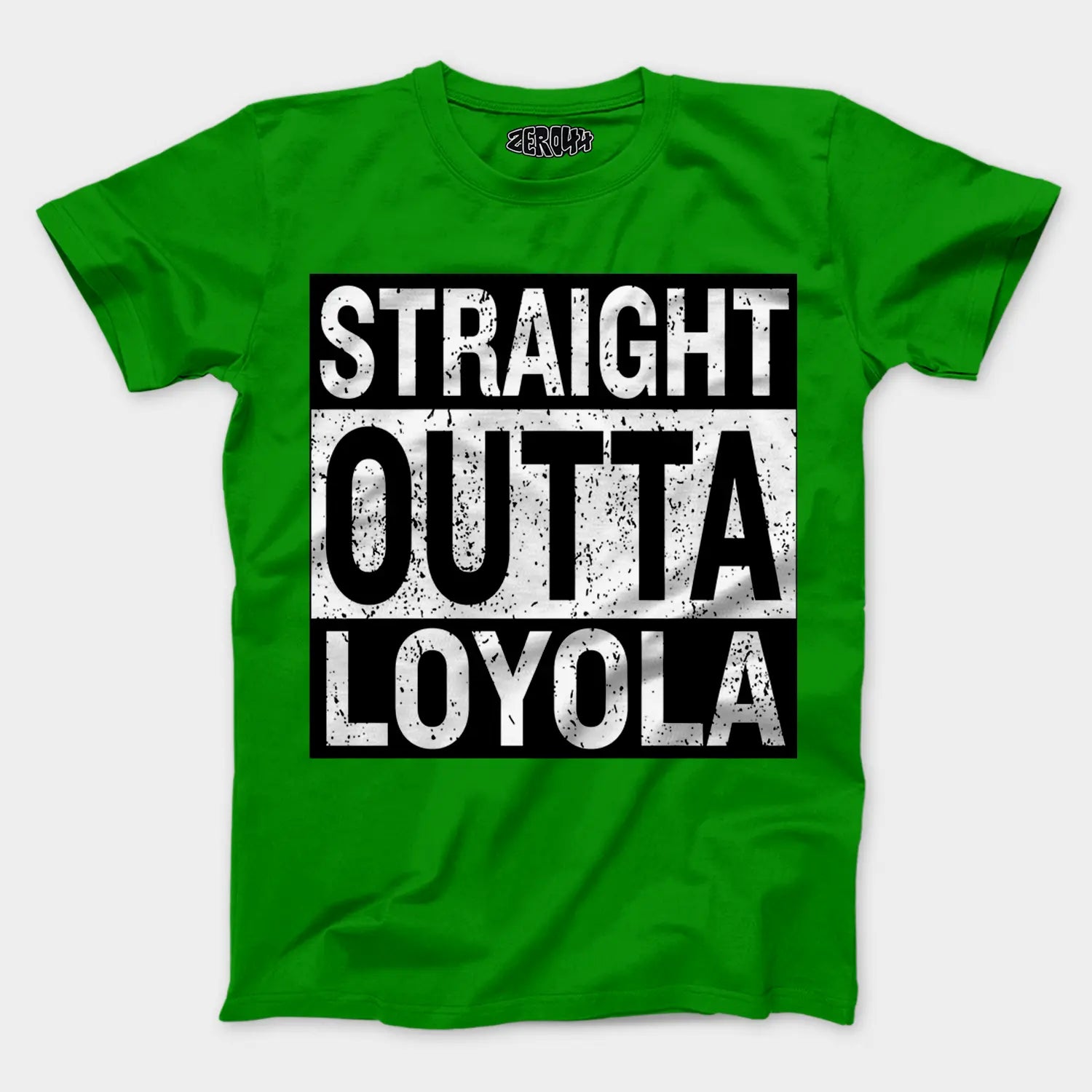 Straight Outta Loyola Men/Unisex T-Shirt in Flag Green Color