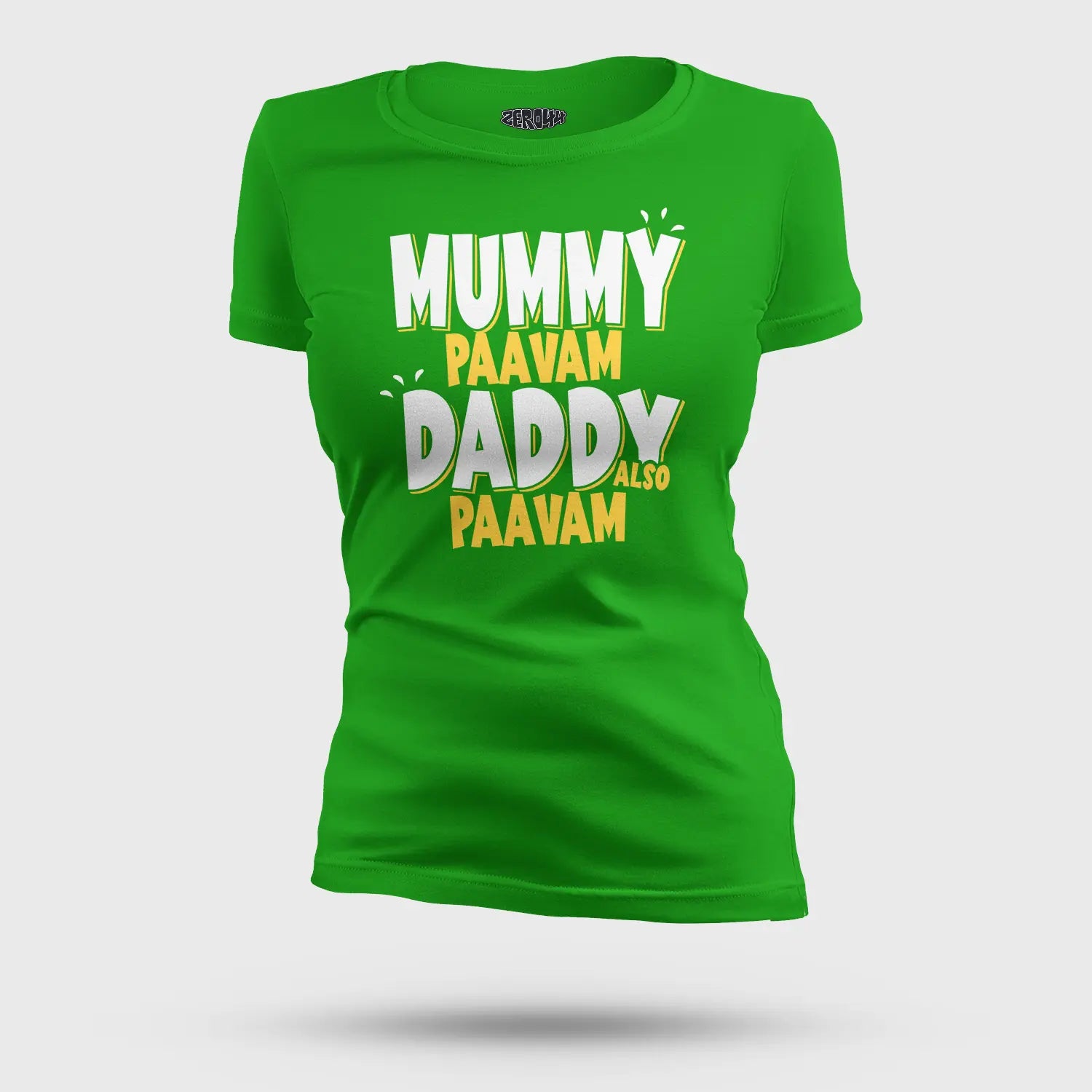 Mummy Paavam, Daddy Also Paavam Women's T-Shirt in Flag Green Color