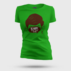 Be Happy Cool Down Cool Down Cool Down Women's T-Shirt in Flag Green Color
