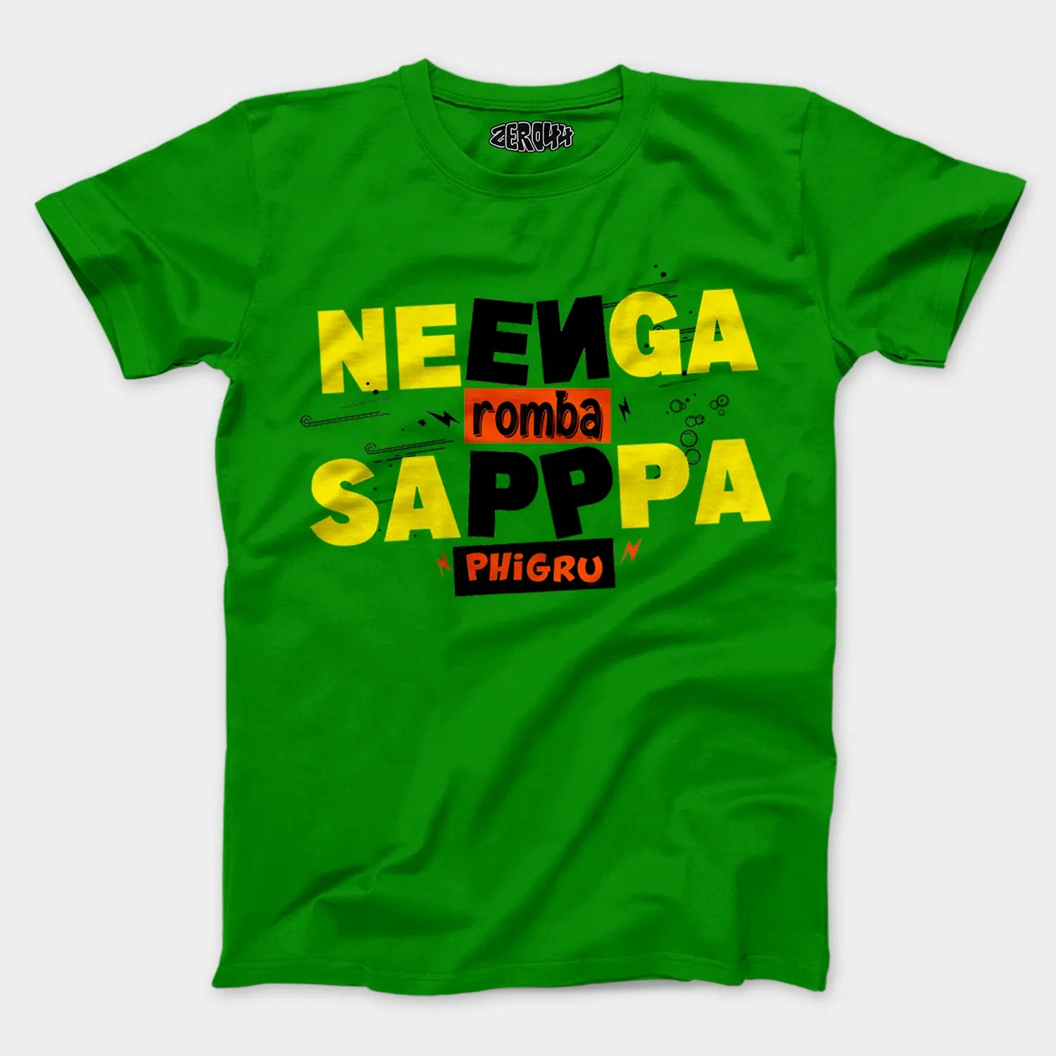 Neenga Romba Sappaa Phigru Men/Unisex T-Shirt in Flag Green Color