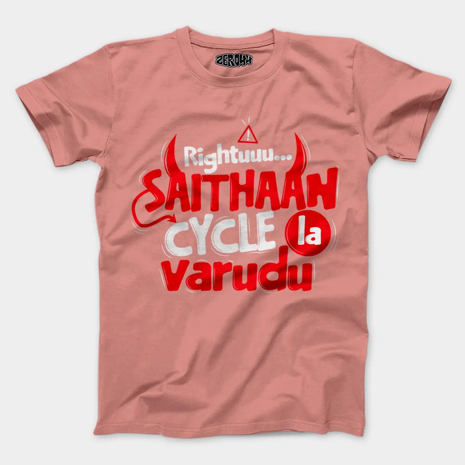 Rightuuu.. Saithaan Cycle La Varudhu Men/Unisex T-Shirt in Flamingo Color