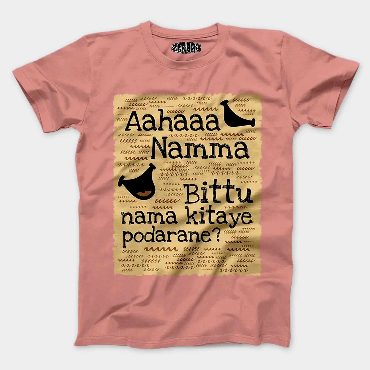 Aahaaa Namma Bittu Nama Kitaye Podarane Men/Unisex T-Shirt in Flamingo Color