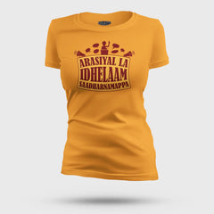 Arasiyal La Idhellam Saadharnamappa Women's T-Shirt in Golden Yellow Color
